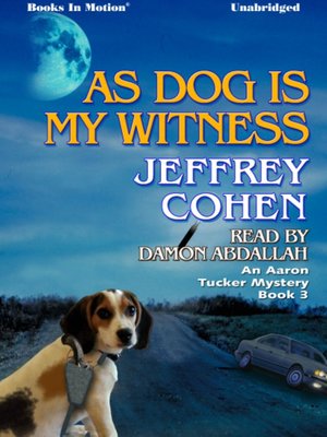 As Dog Is My Witness - Audiobook